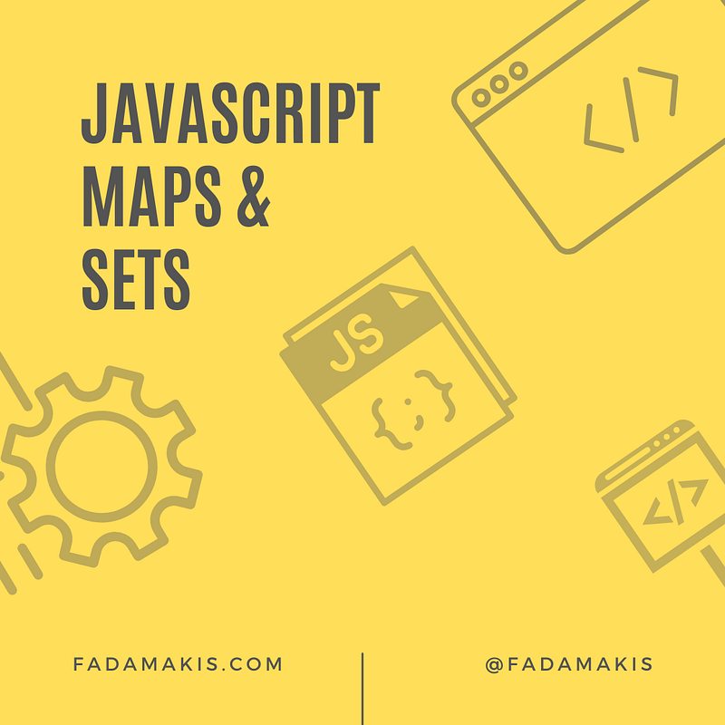 It’s_2023. Start using JavaScript Maps and Sets