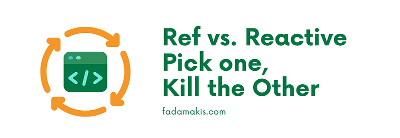 Ref vs. Reactive - Pick one, Kill the Other